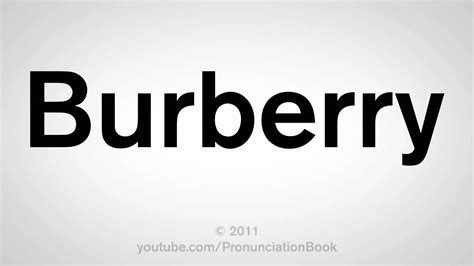 burberry pronunciation english|burberry sound pronunciation.